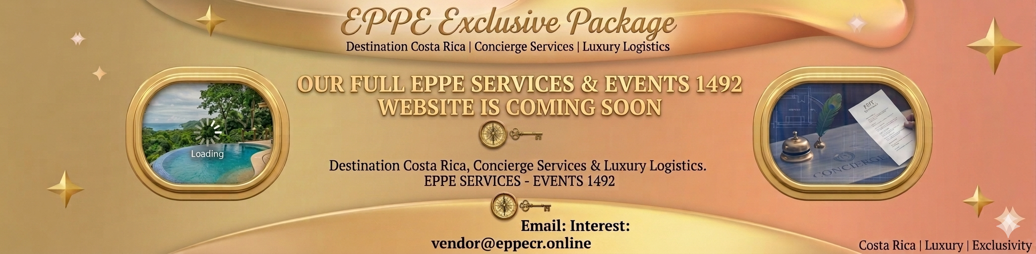 EPPE Exclusive Package - Destination Costa Rica Concierge Services & Luxury Logistics